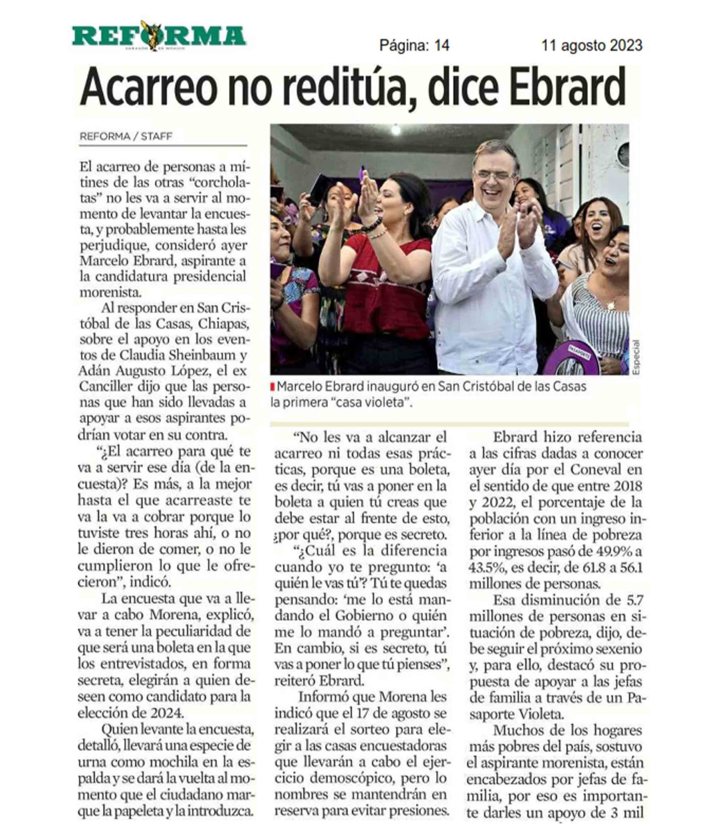 Acarreo no reditúa, dice Ebrard