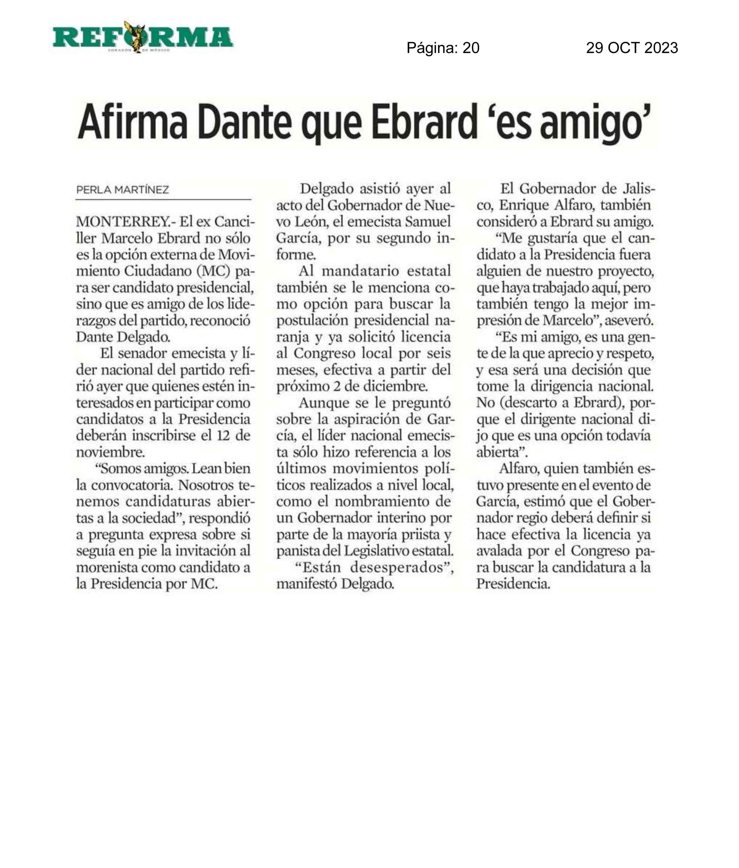 Afirma Dante que Ebrard 'es amigo'