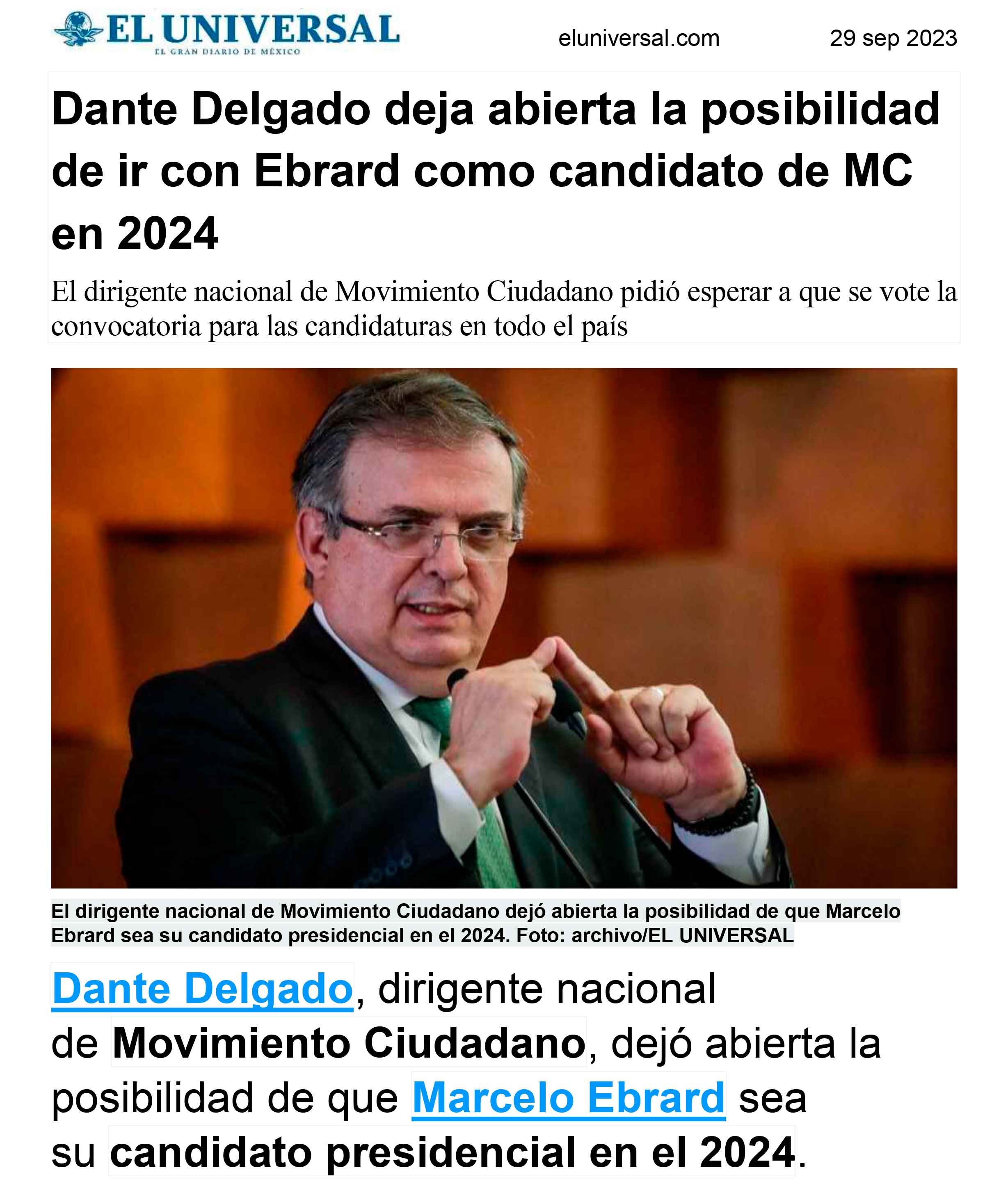 Dante Delgado deja abierta la posibilidad de ir con Ebrard como candidato de MC en 2024