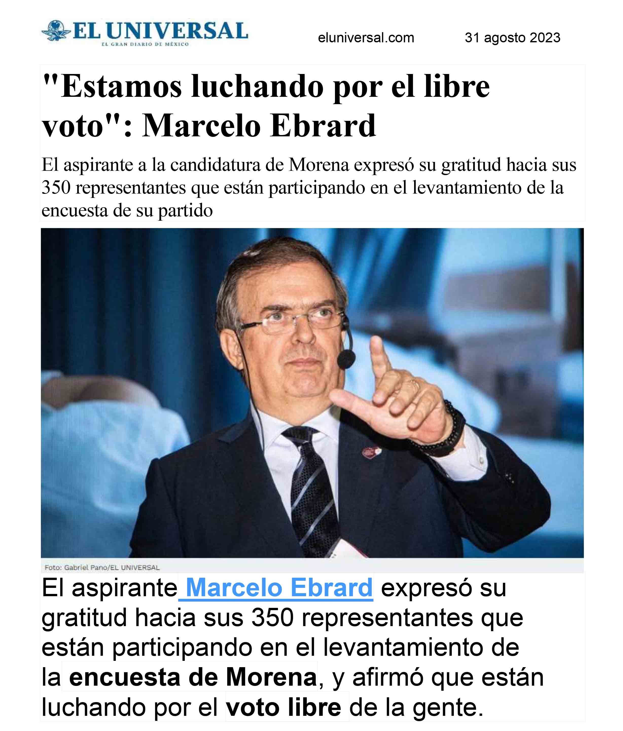 'Estamos luchando por el libre voto':Marcelo Ebrard